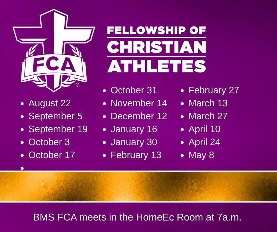 The FCA Huddle Meets are on the following dates at 7AM in the Home Ec Room Aug 22, Sept 5, Sept 19, Oct 3, 17, & 31, Nov 14 Dec 12 Jan 16, 30 Feb 13, 27 March 13, 27, April 10, 24 and May 8