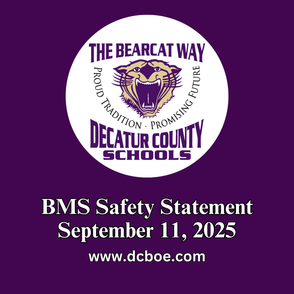 purple background with Decatur county schools logo centered that reads, BMS safety statement 9/11/25 - www.dcboe.com