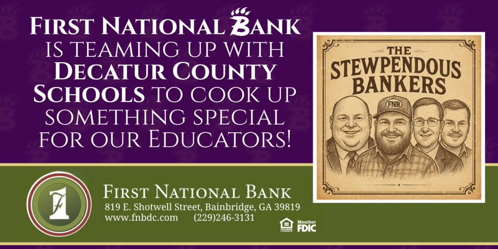Promotional graphic from First National Bank announcing a partnership with Decatur County Schools to do something special for educators. Left side has text: 'First National Bank is teaming up with Decatur County Schools to cook up something special for our educators!' Below is the First National Bank logo, address, website, phone number, Equal Housing Lender logo, and FDIC Member logo. Right side shows a sepia-style illustration of four smiling men with the heading 'The Stewpendous Bankers,' one wearing a hat with 'FNB' on it.