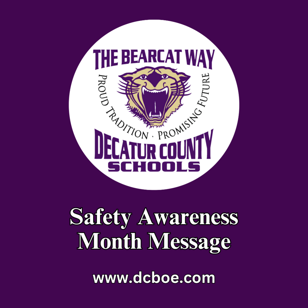 purple background with dcboe logo and grapic that reads, " safety awareness month message"  and website, dcboe.com