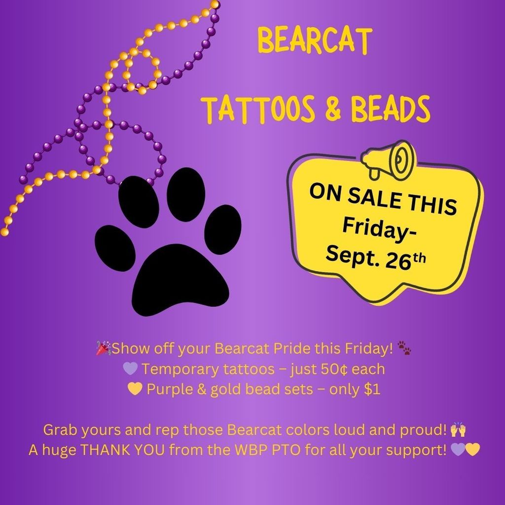 Purple flyer that says Bearcat tattoos and beads will be on sale this friday.