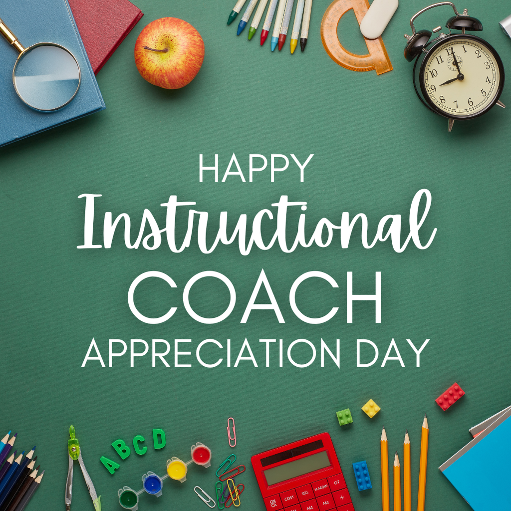 Green Chalkboard background with boards made of school supplies. White text centered that reads, " Happy Instructional Coach Appreciation Day"