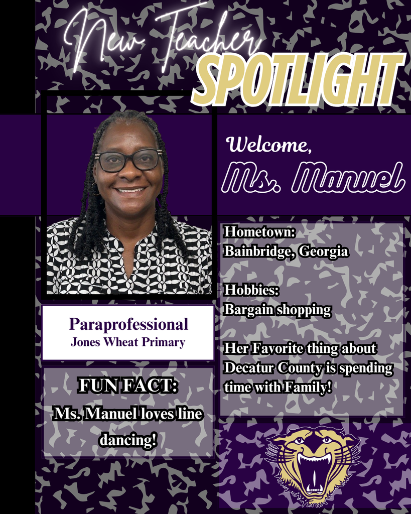 New Teacher Spotlight graphic featuring Ms. Manuel, a paraprofessional at Jones Wheat Primary. The image includes her smiling portrait and text that shares her hometown, Bainbridge, Georgia; hobby, bargain shopping; and favorite thing about Decatur County, spending time with family. A fun fact notes that she loves line dancing. The design has purple, gold, and gray colors with a Bearcat logo.
