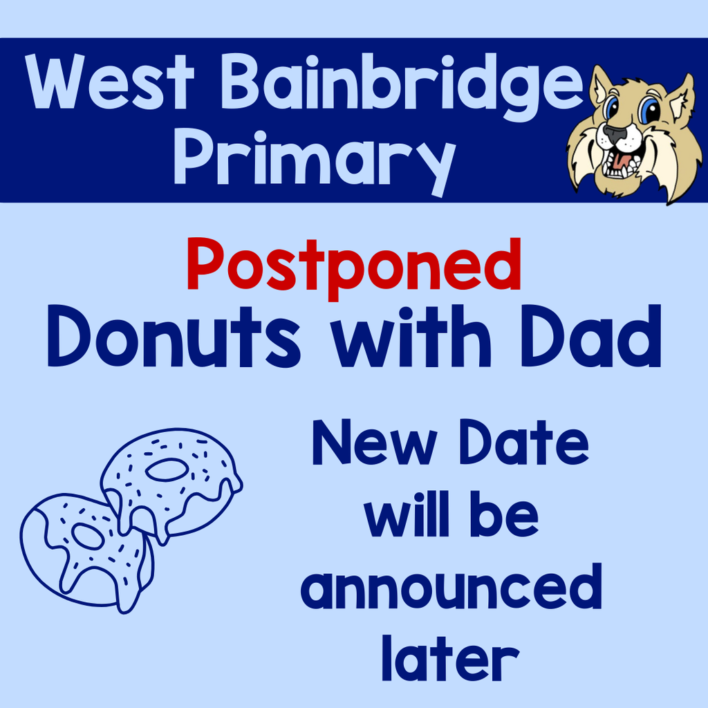 Flyer that says Donuts with Dad Postponed