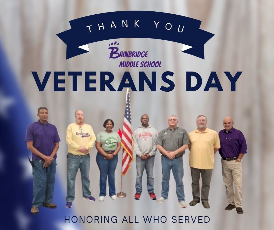 The teachers from BMS that are veterans. Thank you for your service. 