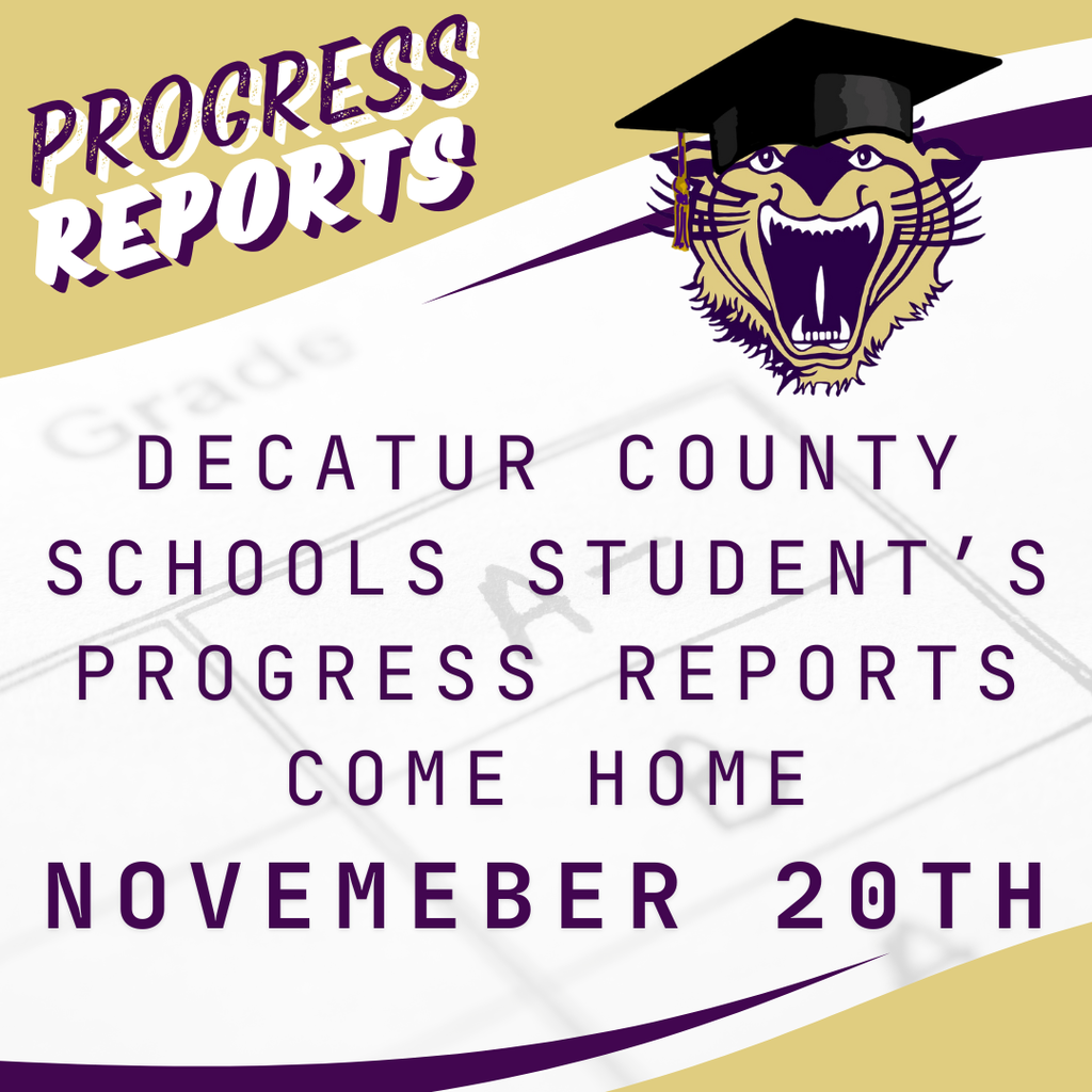 Graphic announcing Decatur County Schools student progress reports will be sent home on November 20th, featuring a roaring Bearcat logo with a graduation cap and bold text reading 'Progress Reports'
