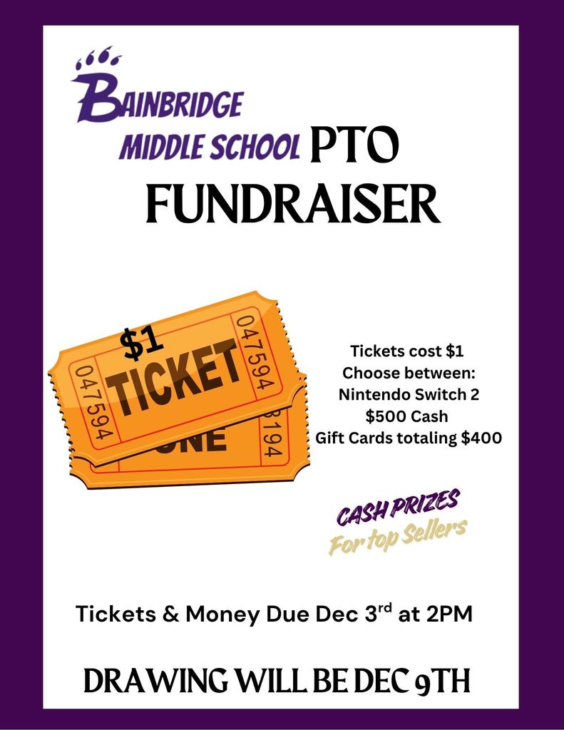 BMS PTO Fundraiser Tickets on sale now. Drawing will be December 9th