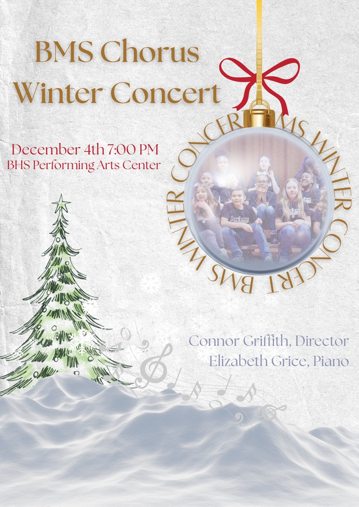 a poster for BMS Chorus Winter Concert, which was held on December 4th at 7:00 PM. It features a green tree in a snowbank and a hanging ornament with a picture of chorus students inside.