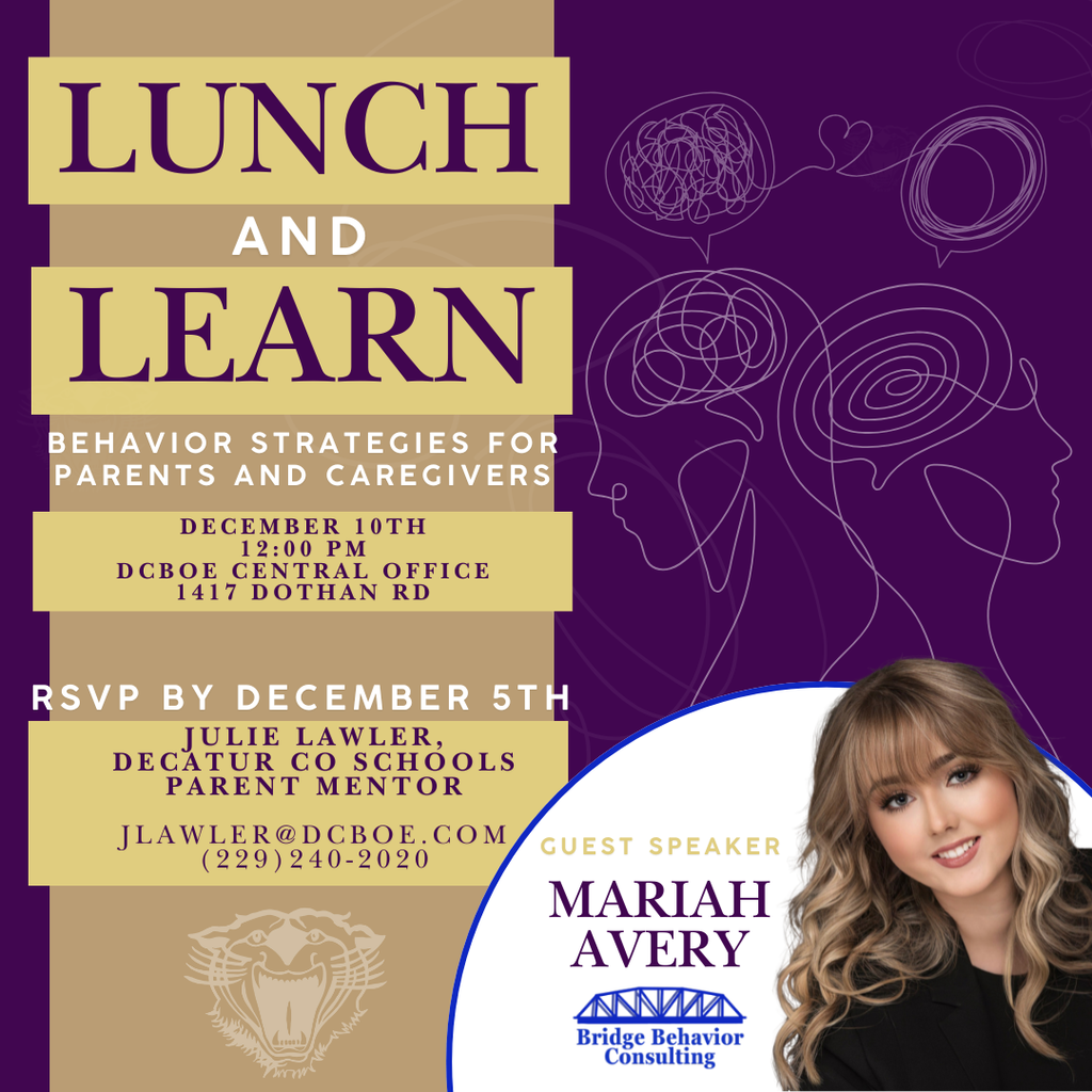 Flyer for a Lunch and Learn event on behavior strategies for parents and caregivers, featuring guest speaker Mariah Avery. Includes date December 10th at 12 PM at the DCBOE Central Office, RSVP details, and contact information for Julie Lawler. Design features purple and gold colors with an abstract brain illustration and a photo of the speaker.