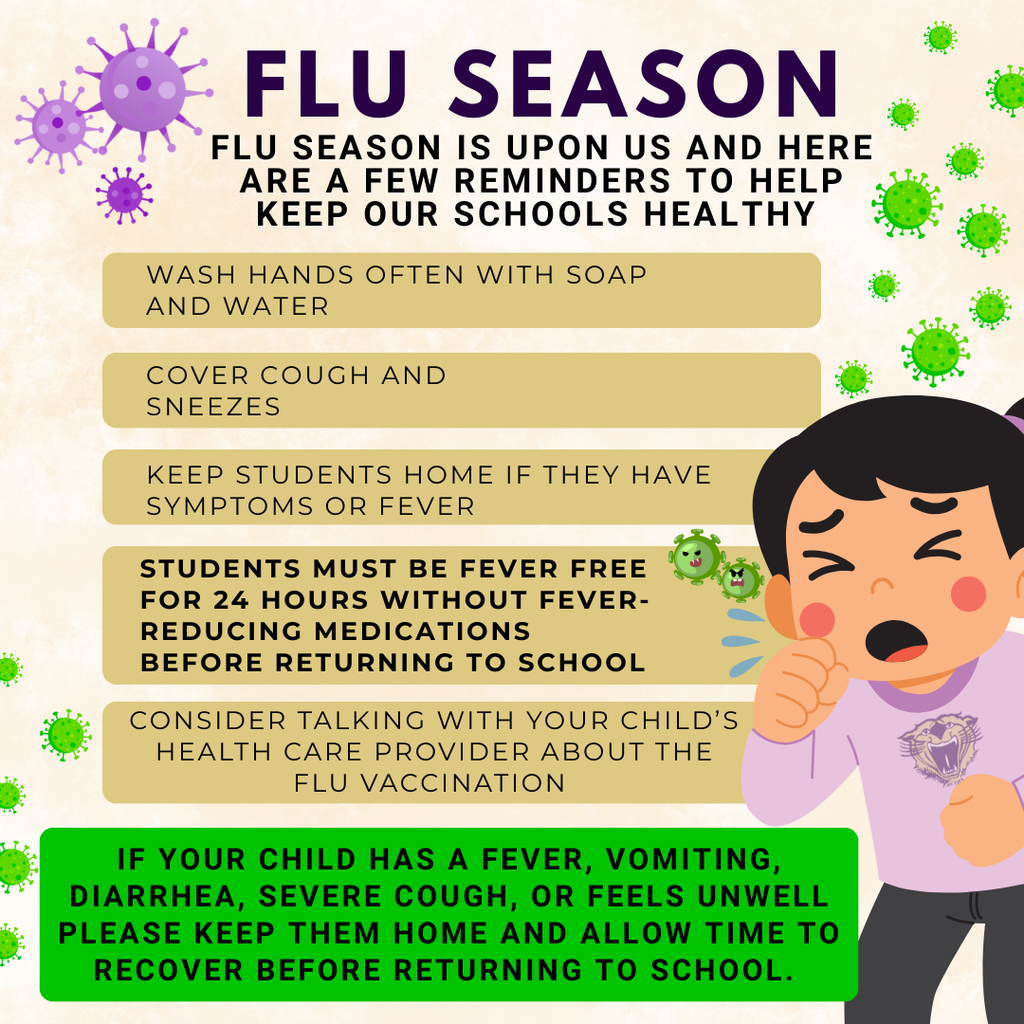 Flu season reminder graphic listing ways to keep schools healthy, including handwashing, covering coughs and sneezes, keeping sick students home, being fever-free for 24 hours before returning to school, and considering flu vaccination, with an illustration of a coughing child and virus icons.