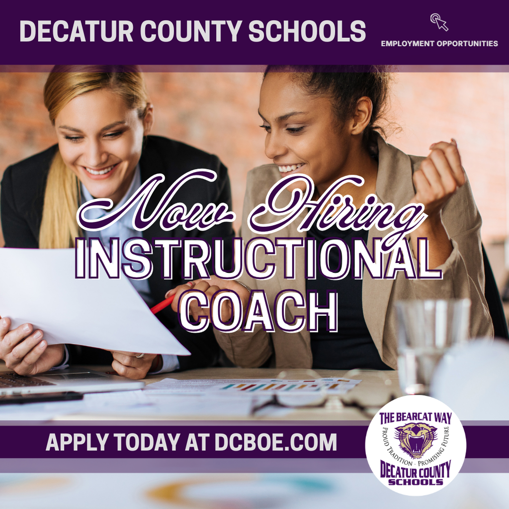 Decatur County Schools hiring an instructional coach; two educators collaborating over documents with “Now Hiring Instructional Coach” text and Bearcat logo.