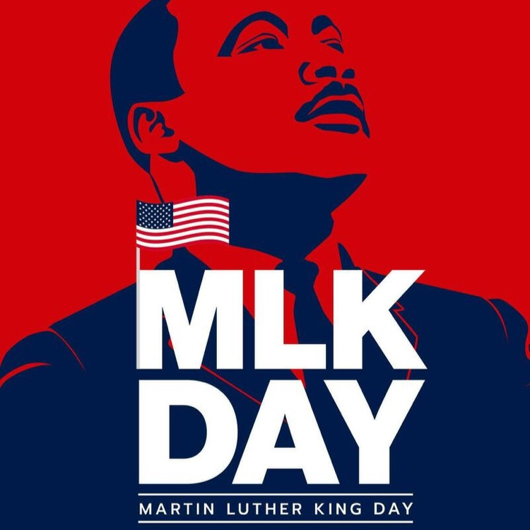 Stylized red and blue poster with a portrait, an American flag, and the text “MLK Day.”