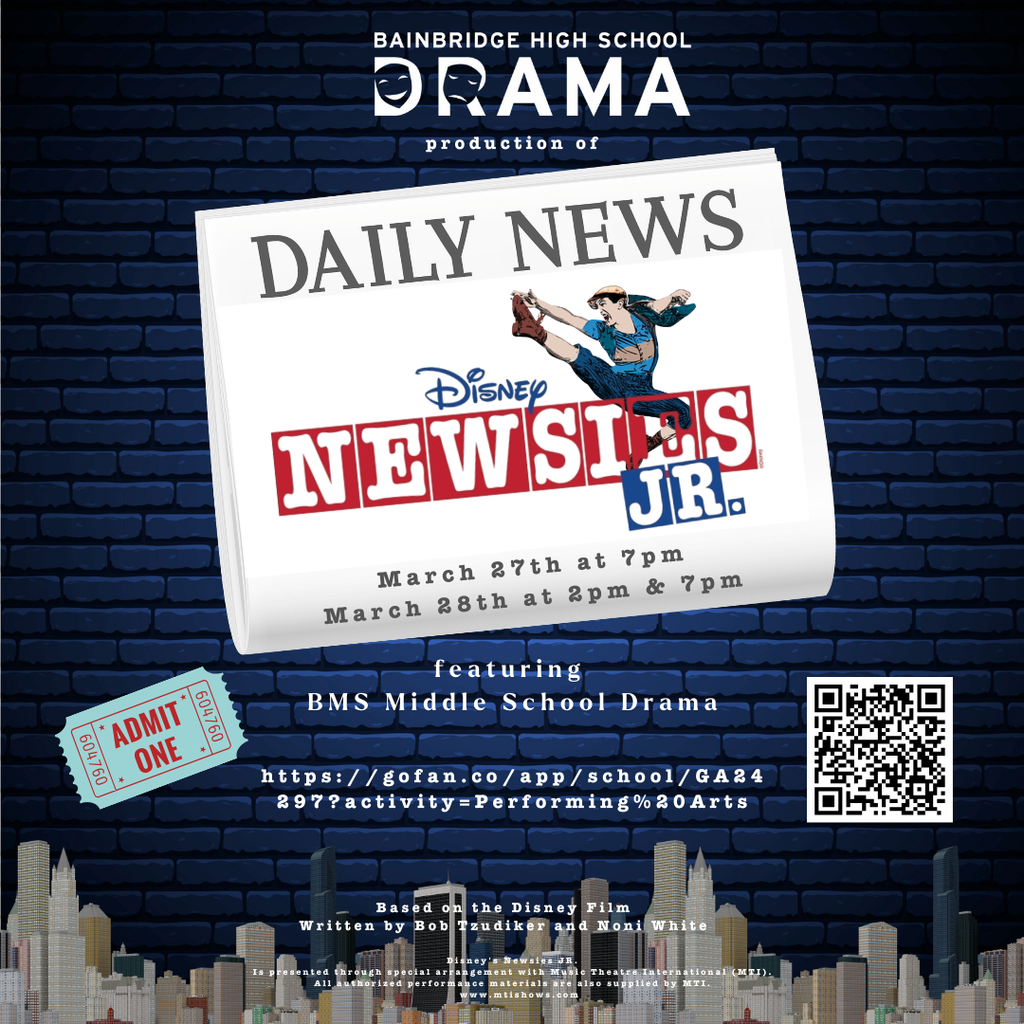 Flyer for Bainbridge High School Drama’s production of Disney Newsies Jr., with a newspaper-style design, performance dates in late March, and ticket information.