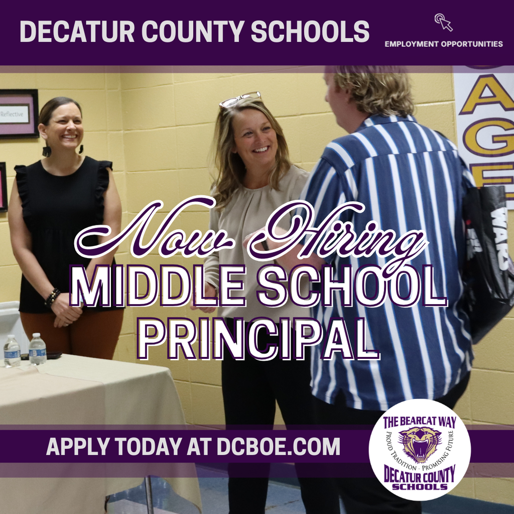 Graphic announcing Now Hiring: Middle School Principal for Decatur County Schools, featuring staff members talking at an event with a call to apply at dcboe.com