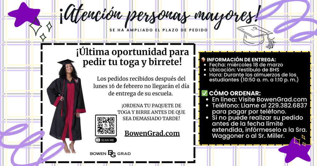 Seniors Info to order Cap and Gown deadline February 16th