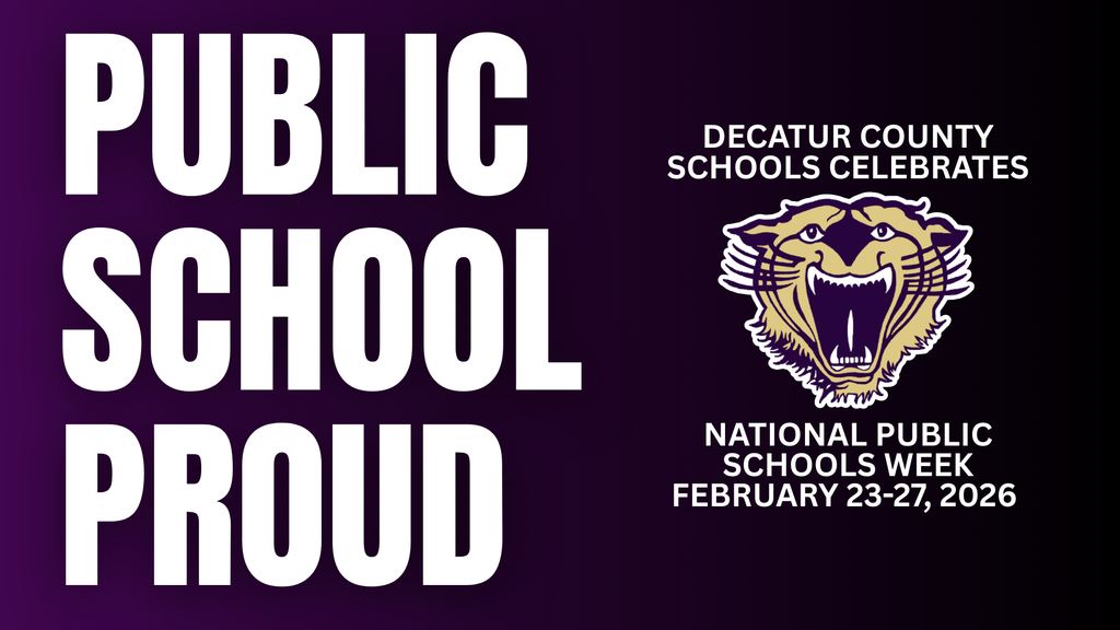 Graphic with bold text reading “Public School Proud” and the Bearcat logo, celebrating Decatur County Schools during National Public Schools Week, February 23–27, 2026.