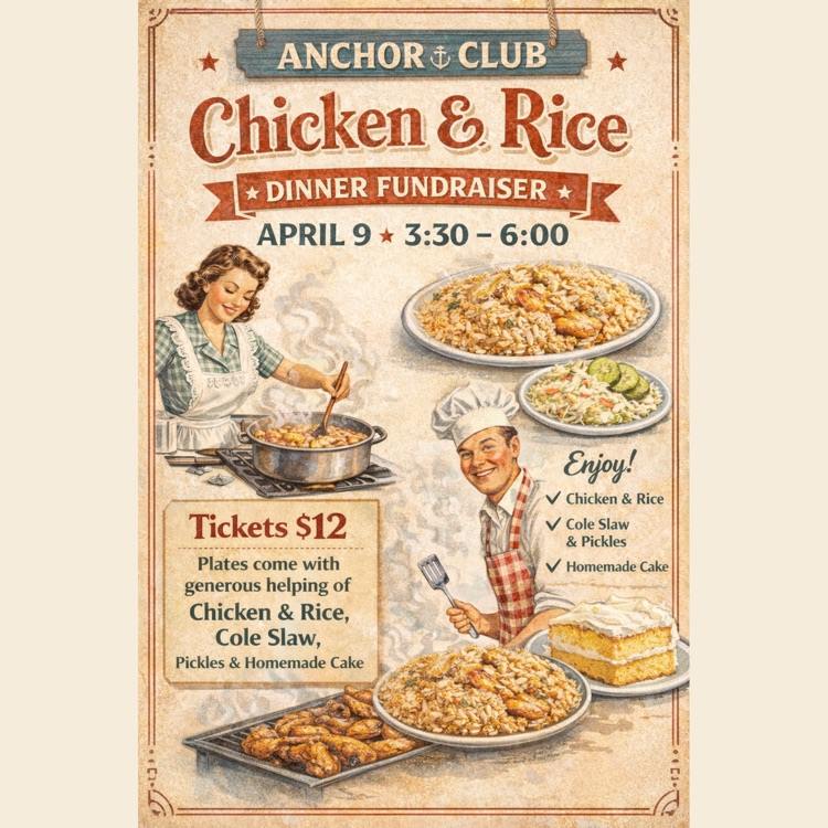 Anchor Club- Chicken Pilau- April 9th. Buy your tickets now. 