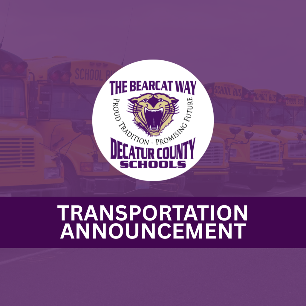 Transportation announcement graphic featuring Decatur County Schools logo over a row of school buses with purple overlay.