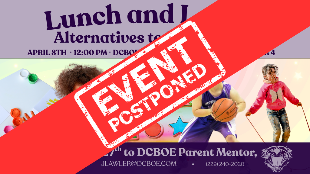 Flyer for a “Lunch and Learn” event with children and activities, overlaid with a large red “Event Postponed” stamp.
