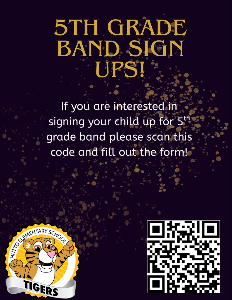 Flyer for Hutto Elementary 5th Grade Band sign-ups with instructions to scan a QR code to complete a registration form.