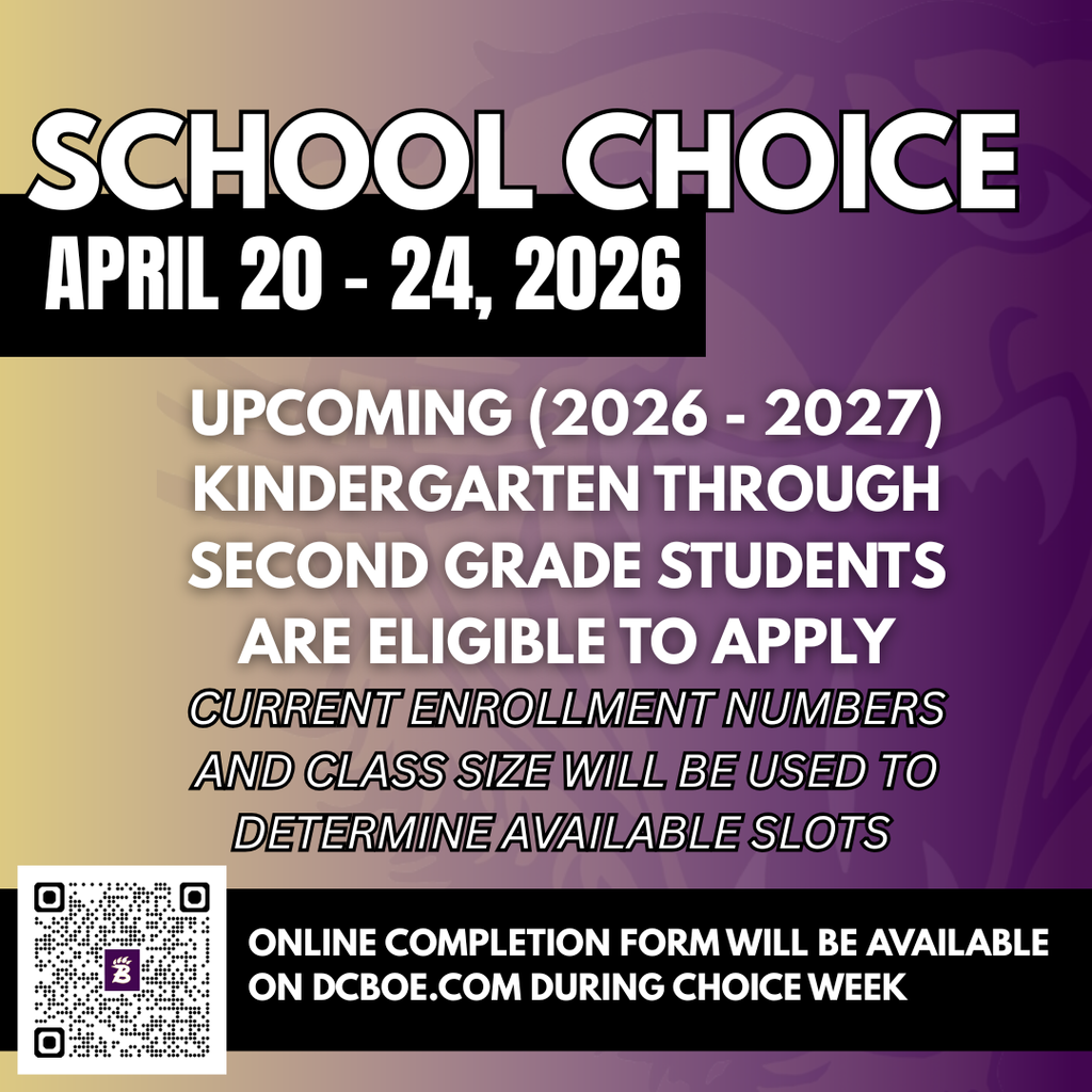School Choice Week graphic (April 20–24, 2026) announcing that upcoming kindergarten through second grade students can apply, with placement based on enrollment and class size; includes QR code and note that the online form will be available on dcboe.com.