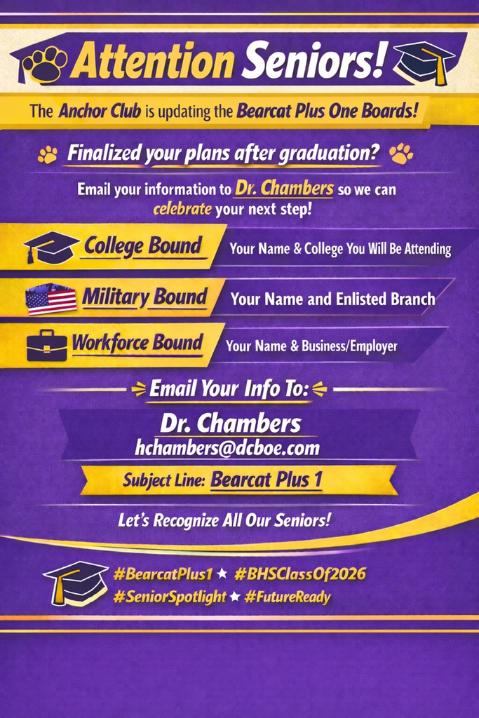 Seniors- make sure you get recognized on the Bearcat +1 bulletin boards