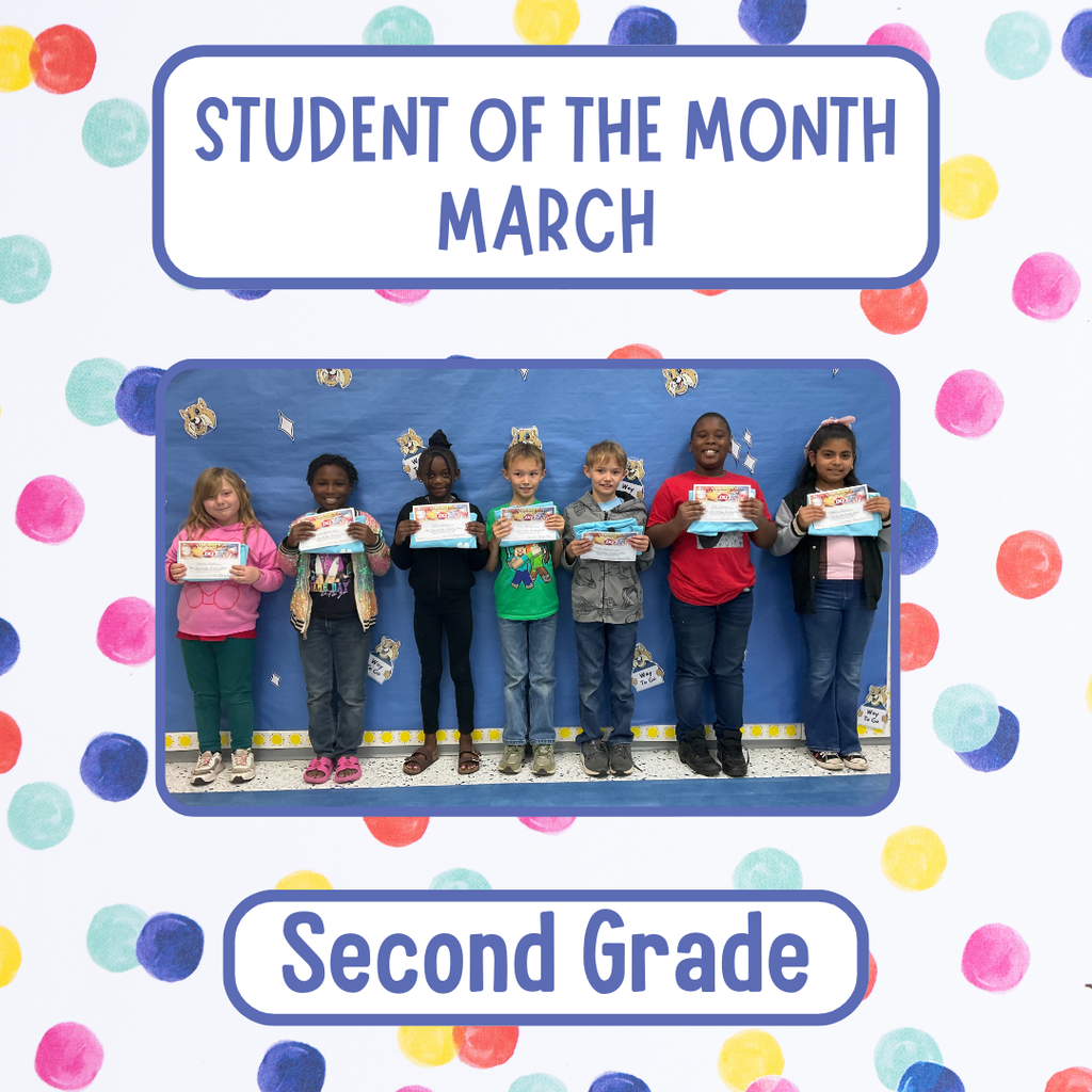 Second Grade students of the month