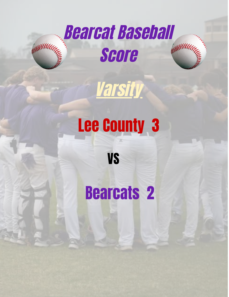 Bearcats fall to Lee County 3-2