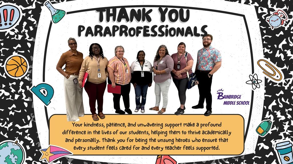 Thank You Paraprofessoinals Thank you for what you do for BMS.