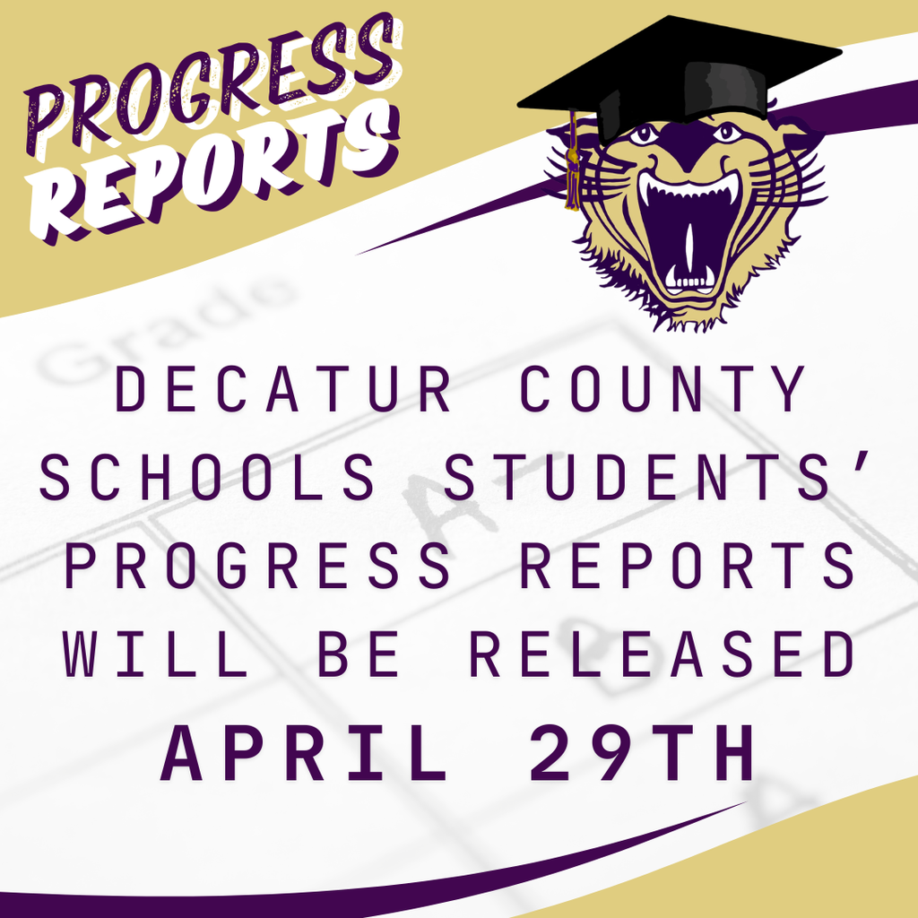 Graphic announcing Decatur County Schools progress reports will be released April 29, featuring a wildcat mascot wearing a graduation cap.