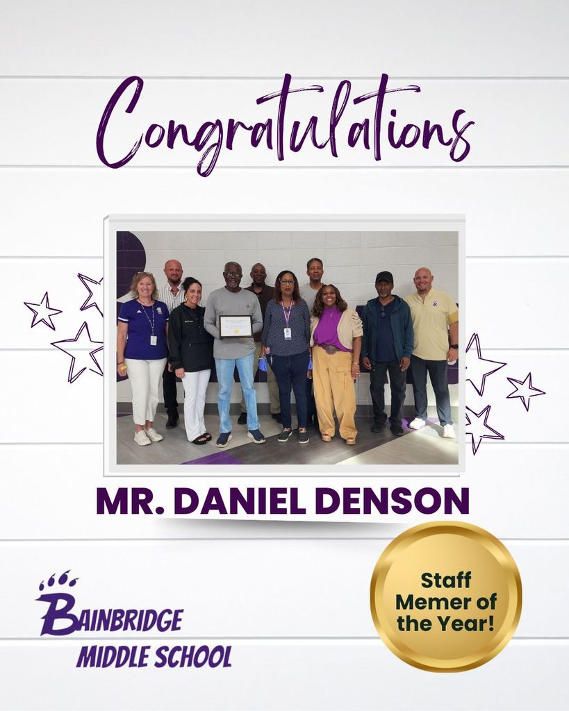 Mr. Daniel Denson named BMS Staff Member of the Year! 