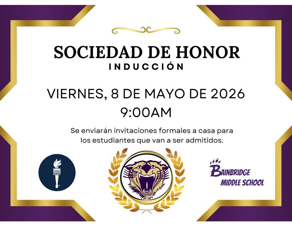 Honor Society Induction will be Friday, May 8, 2026 at 9AM. Invitations will be sent home. 