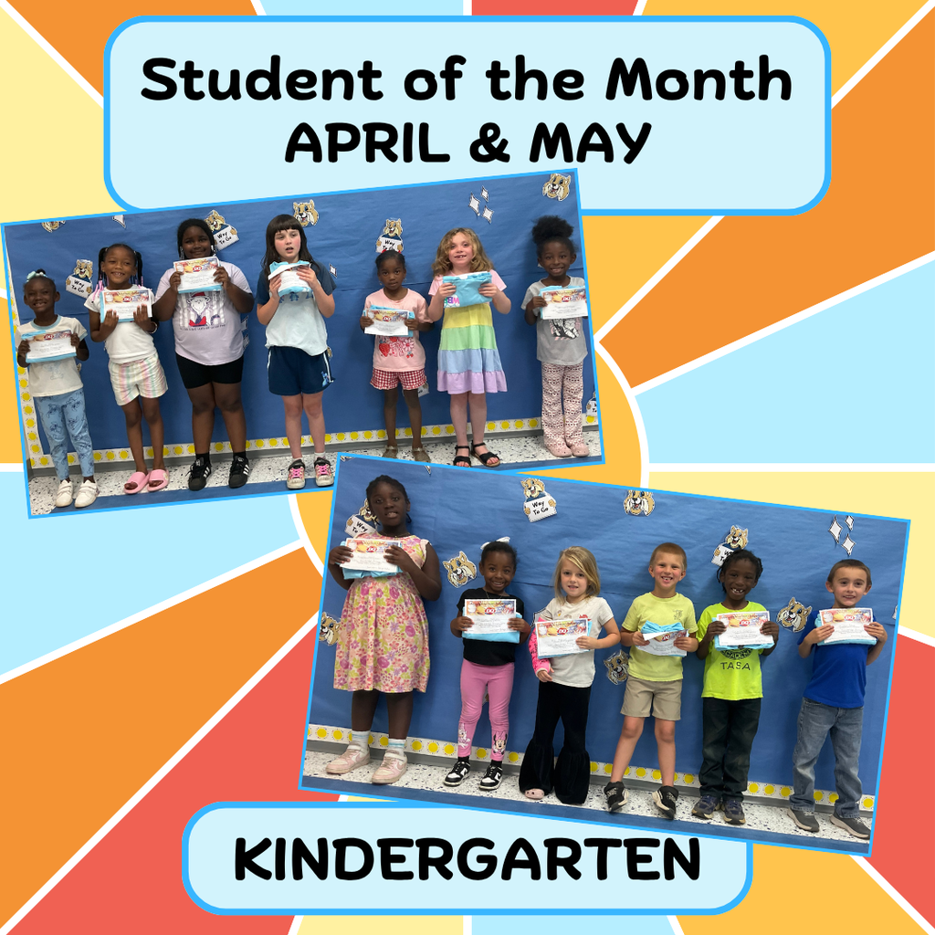 Students of the Month April and May Kindergarten