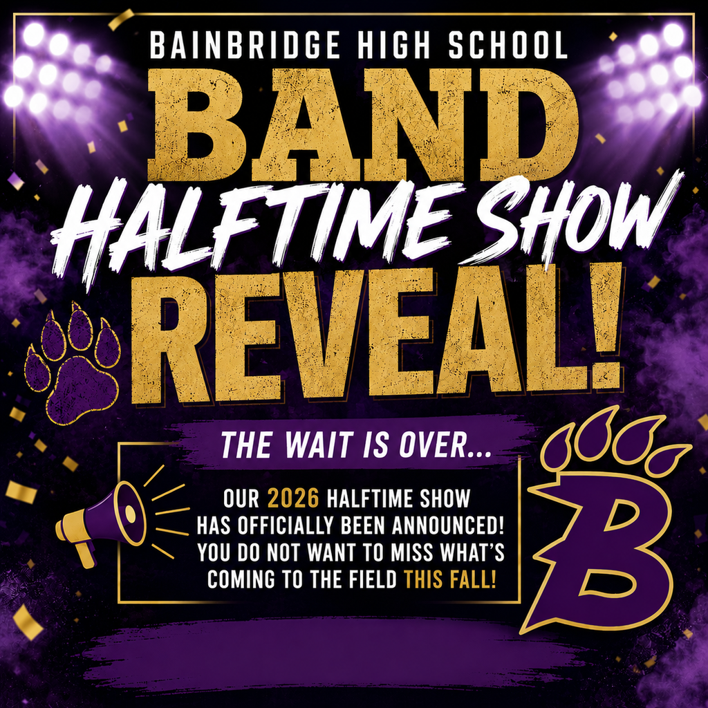 Bold purple and gold graphic announcing the Bainbridge High School Band 2025 Halftime Show reveal with stadium lights, smoke effects, and the BHS paw logo.