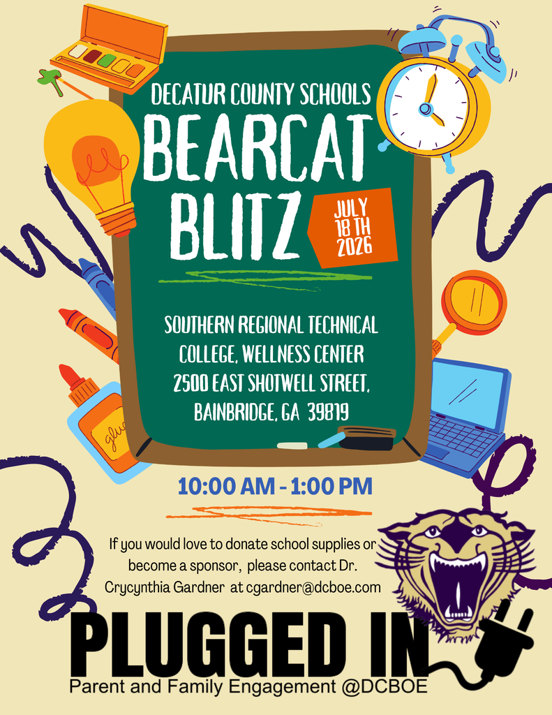 Flyer for Decatur County Schools’ Bearcat Blitz event on July 18, 2026, from 10:00 AM–1:00 PM at Southern Regional Technical College Wellness Center in Bainbridge, GA, featuring school-themed illustrations and information about school supply donations and sponsorship opportunities through Parent and Family Engagement @DCBOE.