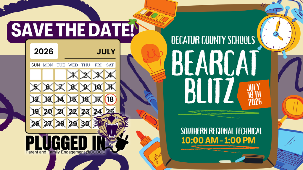 Flyer for Decatur County Schools’ Bearcat Blitz event on July 18, 2026, from 10:00 AM–1:00 PM at Southern Regional Technical College Wellness Center in Bainbridge, GA, featuring school-themed illustrations and information about school supply donations and sponsorship opportunities through Parent and Family Engagement @DCBOE.