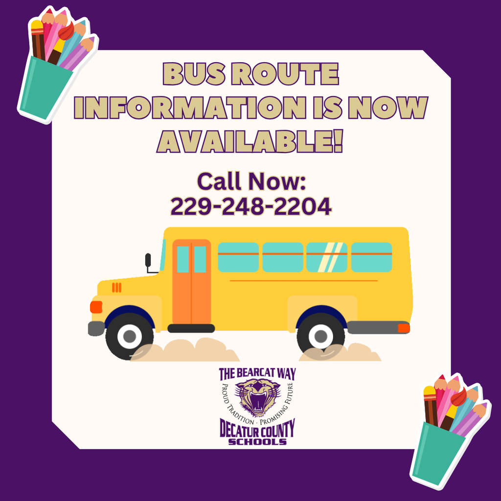 Graphic announcing that bus route information is now available. For questions, call 229-248-2204.