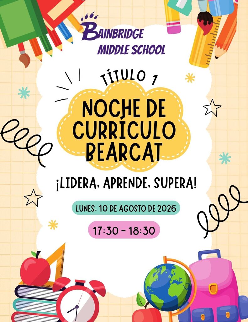 The BMS Title 1 Curriculum Night will be Monday, August 10 from 5:30 -6:30 PM in Spanish