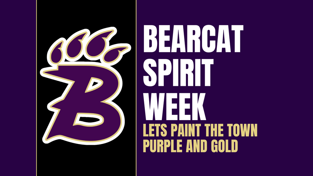 purple graphic with b paw logo and says bearcat spirit week lets paint the town purple and gold