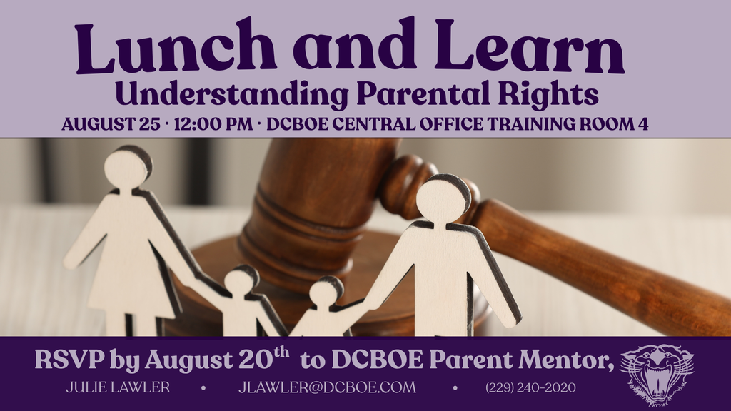 Lunch and Learn flyer for Understanding Parental Rights on August 25 at noon at the DCBOE Central Office, featuring a family cutout and judge’s gavel.