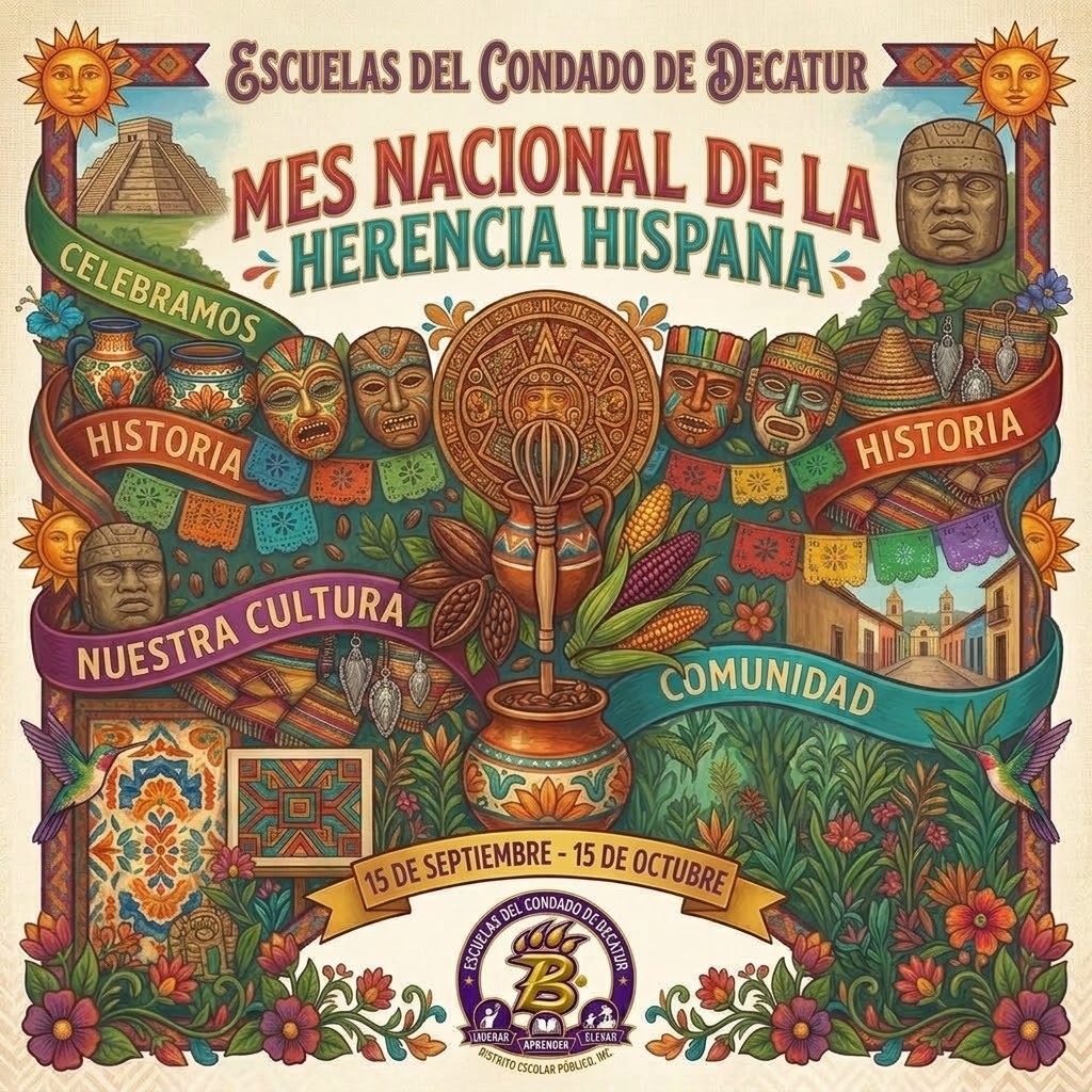 Illustrated Decatur County Schools National Hispanic Heritage Month celebration featuring colorful cultural artwork and the dates September 15–October 15.