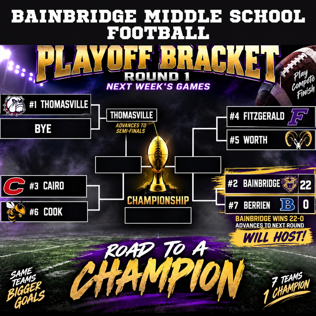 Bainbridge Middle School Football Round 1 playoff bracket. No. 2 Bainbridge faces No. 7 Berrien. Other matchups include Fitzgerald vs. Worth and Cairo vs. Cook, while Thomasville advances with a bye.