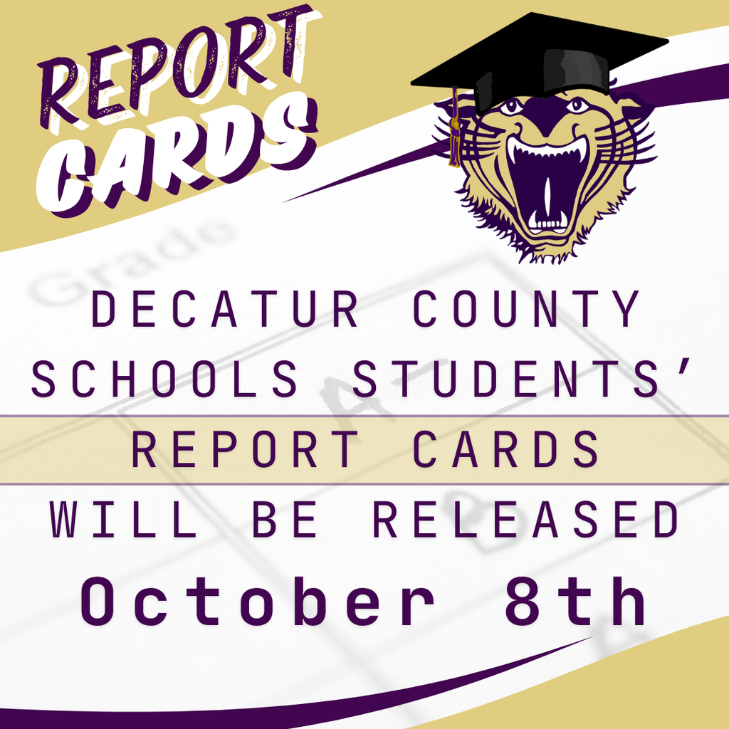 Decatur County Schools students’ report cards will be released October 8th. Graphic features a Bearcat mascot in a graduation cap with purple and gold school branding.