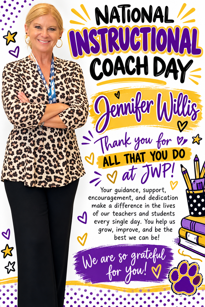 Happy Instructional Coach Day to Mrs. Willis.