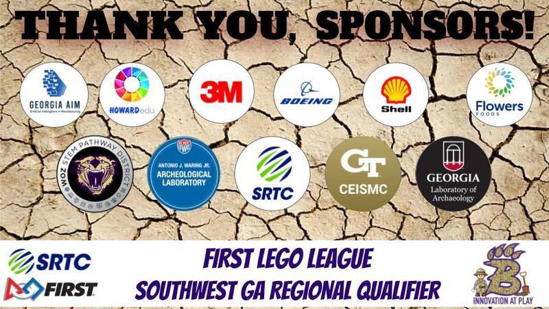 Thank you, Sponsors: Georgia AIM, Howard EDU, 3M, Boing, Shell, Flowers Foods, Decatur County Schools, UWG Archeological Laboratory, SRTC, GaTECH CEISMC, UGA Laboratory of Archeology and FIRST robotics