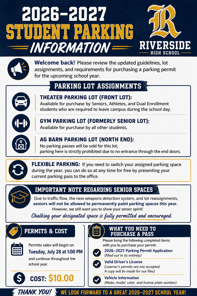 Riverside Student Parking Information. Please note the reason for parking changes are due to the new Weapons Detection System