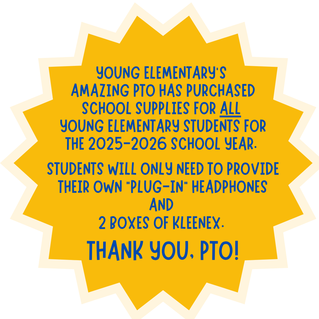 School Supplies provided by PTO!
