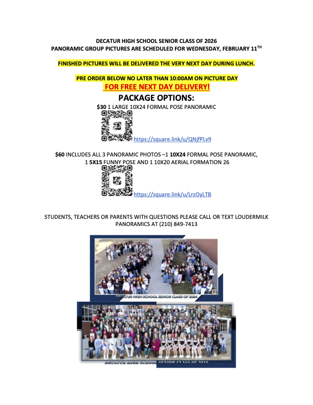 A promotional flyer for the Decatur High School Senior Class of 2026 panoramic group pictures. The top half features an aerial photograph of a large group of students standing in a formation that spells out the number "26". Below the image, the flyer states that pictures are scheduled for Wednesday, February 11th, with finished photos delivered the next day during lunch. Pricing options include a $30 large formal pose or a $60 package containing formal, funny, and aerial formation poses. The Loudermilk Panoramics contact number (210) 849-7413 is listed at the bottom.