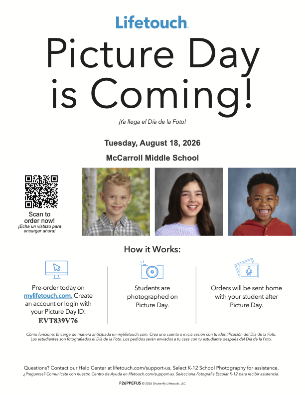 Lifetouch Picture Day flyer announcing Picture Day on Tuesday, August 18, 2026, at McCarroll Middle School. The flyer includes photos of three smiling students, a QR code to order, and instructions explaining that families can pre-order at mylifetouch.com using Picture Day ID EVT839V76. Students will be photographed on Picture Day, and orders will be sent home with students afterward. Spanish translations are included throughout the flyer.
