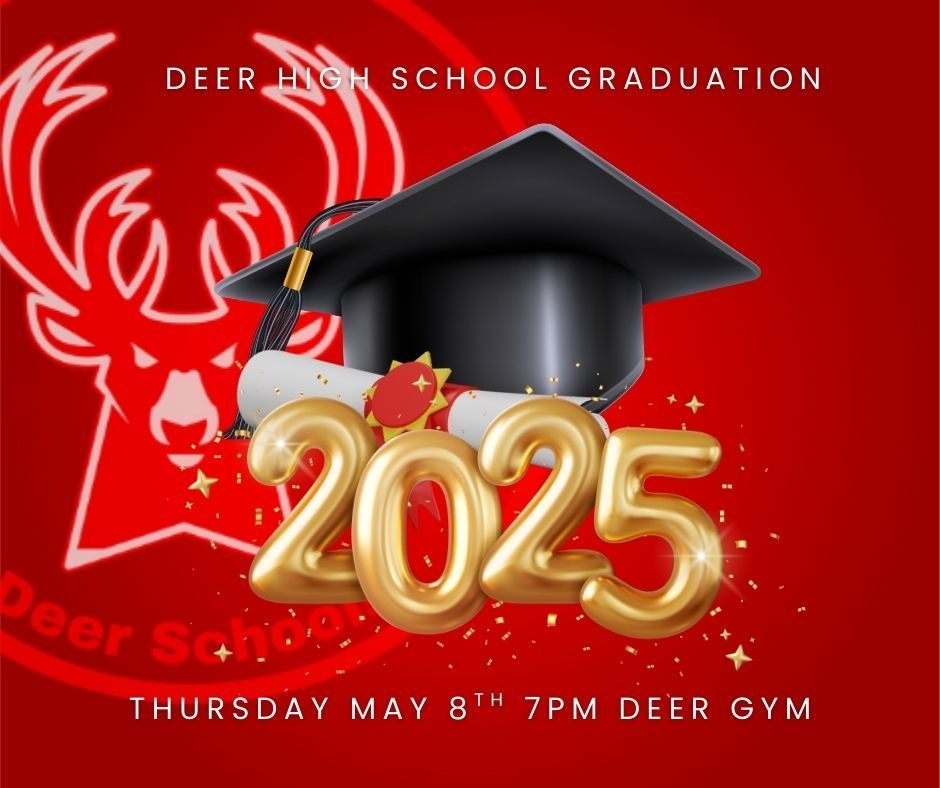 Deer Graduation
